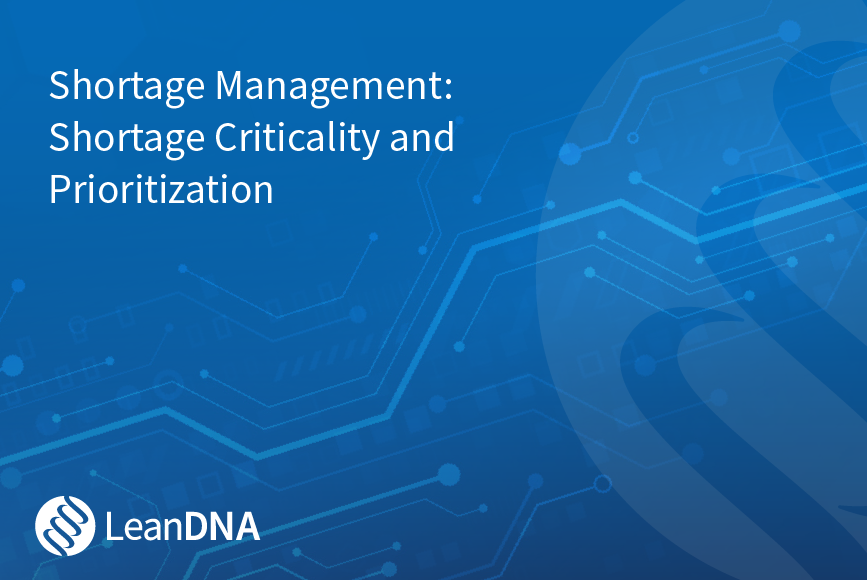 Shortage Management Shortage Criticality and Prioritization