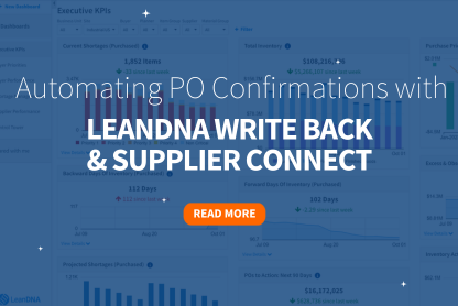 Automating PO Confirmations with LeanDNA Write Back & Supplier Connect