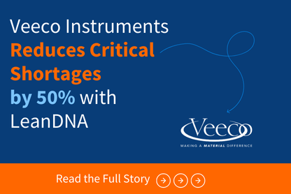 Veeco Instruments Reduces Critical Shortages by 50% with LeanDNA